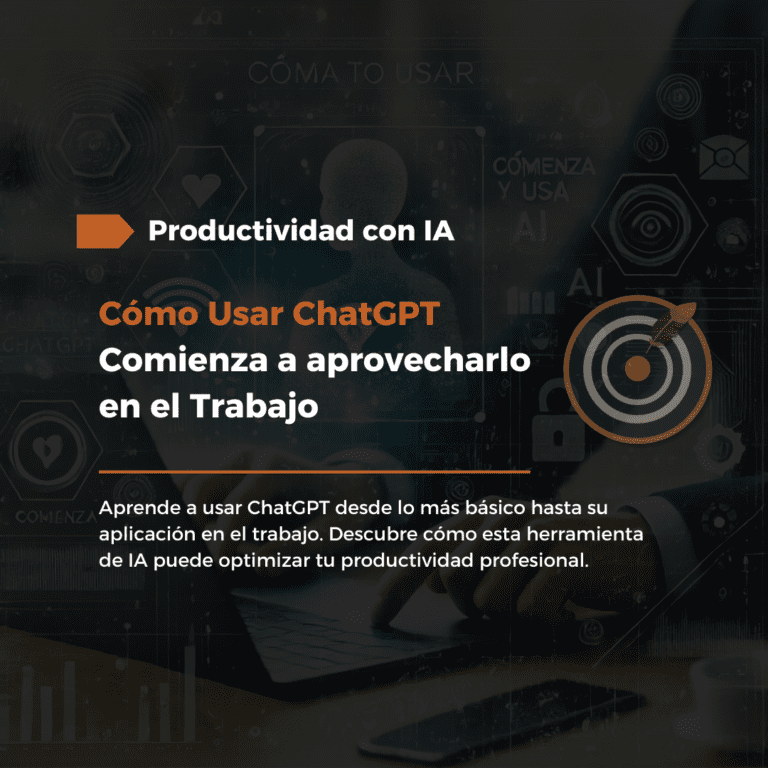 Cómo Usar ChatGPT: Comienza a aprovecharlo en el Trabajo